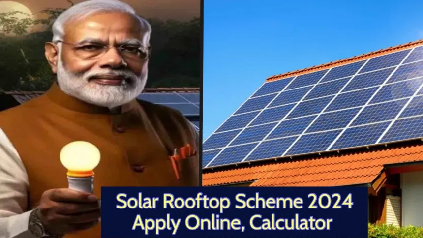 Solar Rooftop Scheme 2024